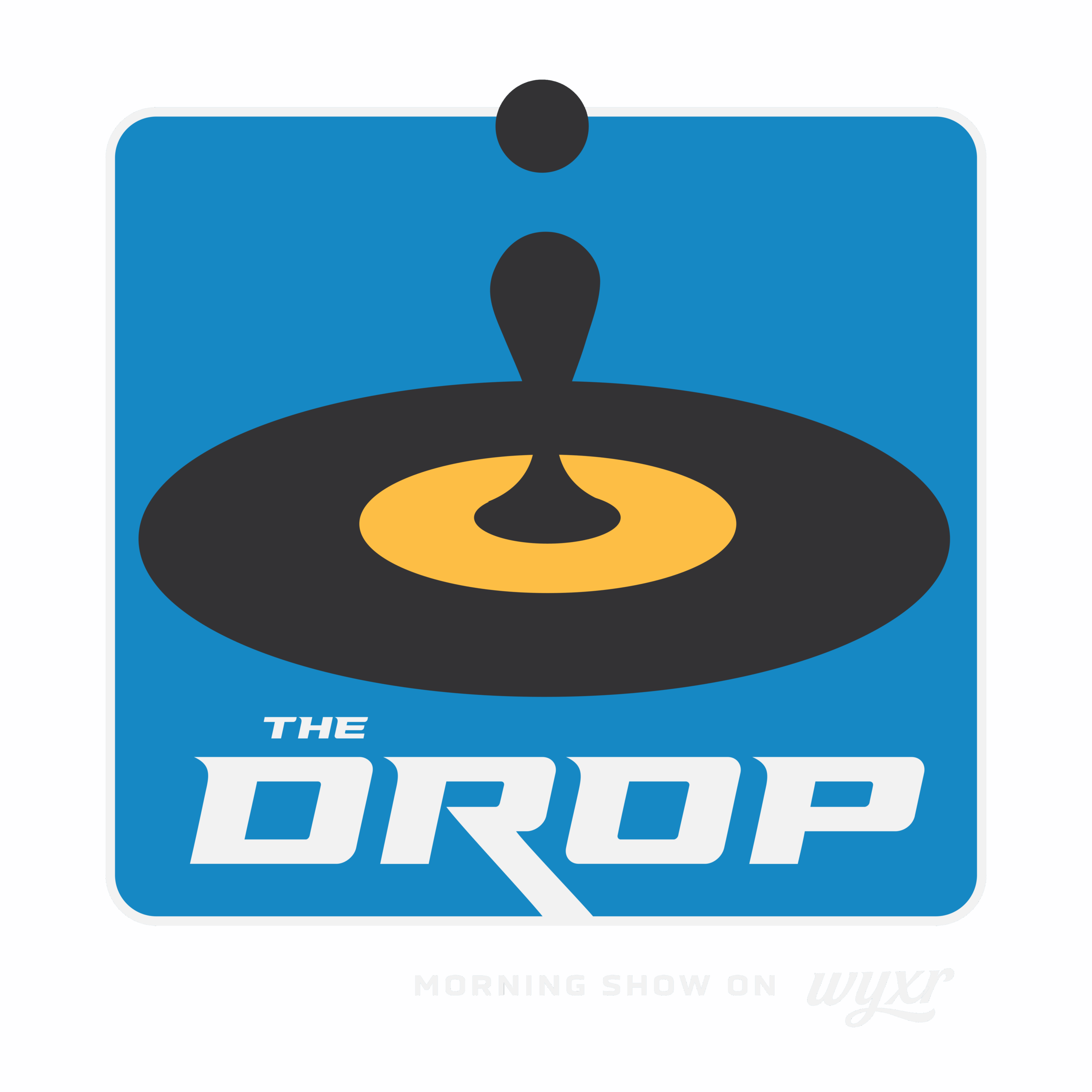 WYXR - The Drop